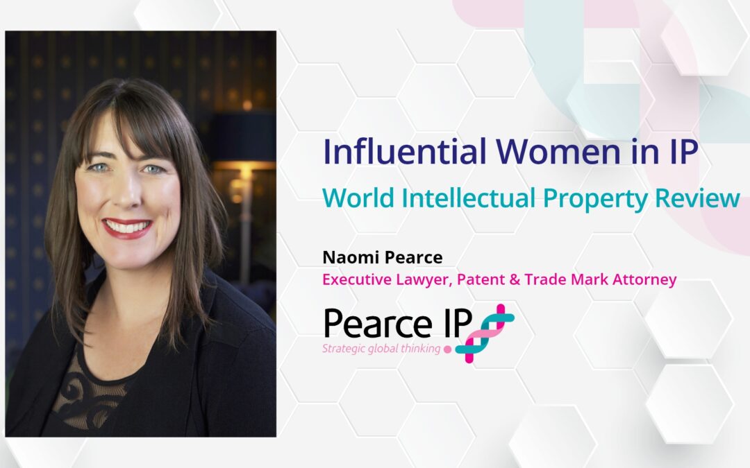 Naomi Pearce one of the world’s “best and brightest Women in IP”