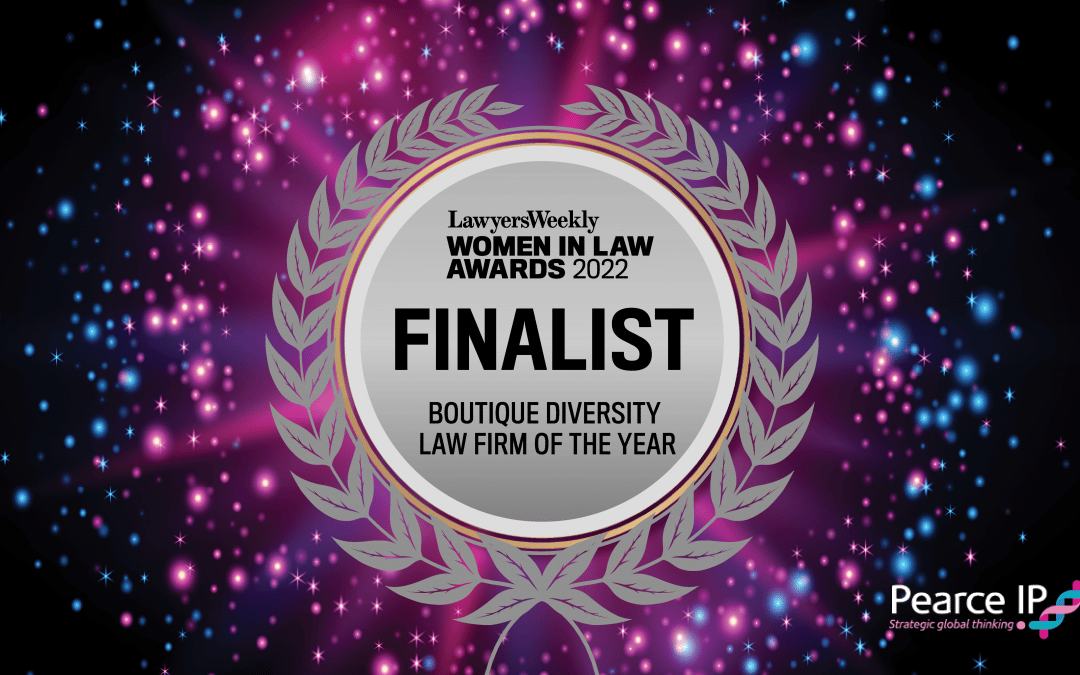 Pearce IP shortlisted for the award of Boutique Diversity Firm of the Year at the Lawyers Weekly Women in Law Awards 2022
