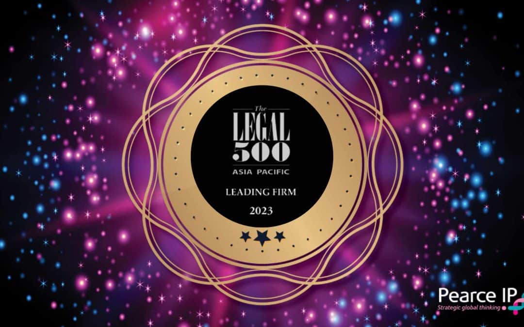 Pearce IP Ranked in Legal 500 Asia Pacific 2023 For IP