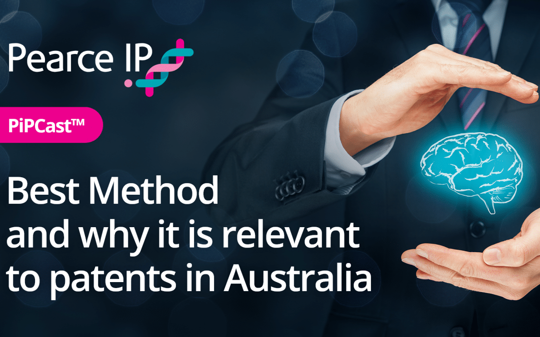 PiPCast™ | Best Method and why it is relevant to patents in Australia