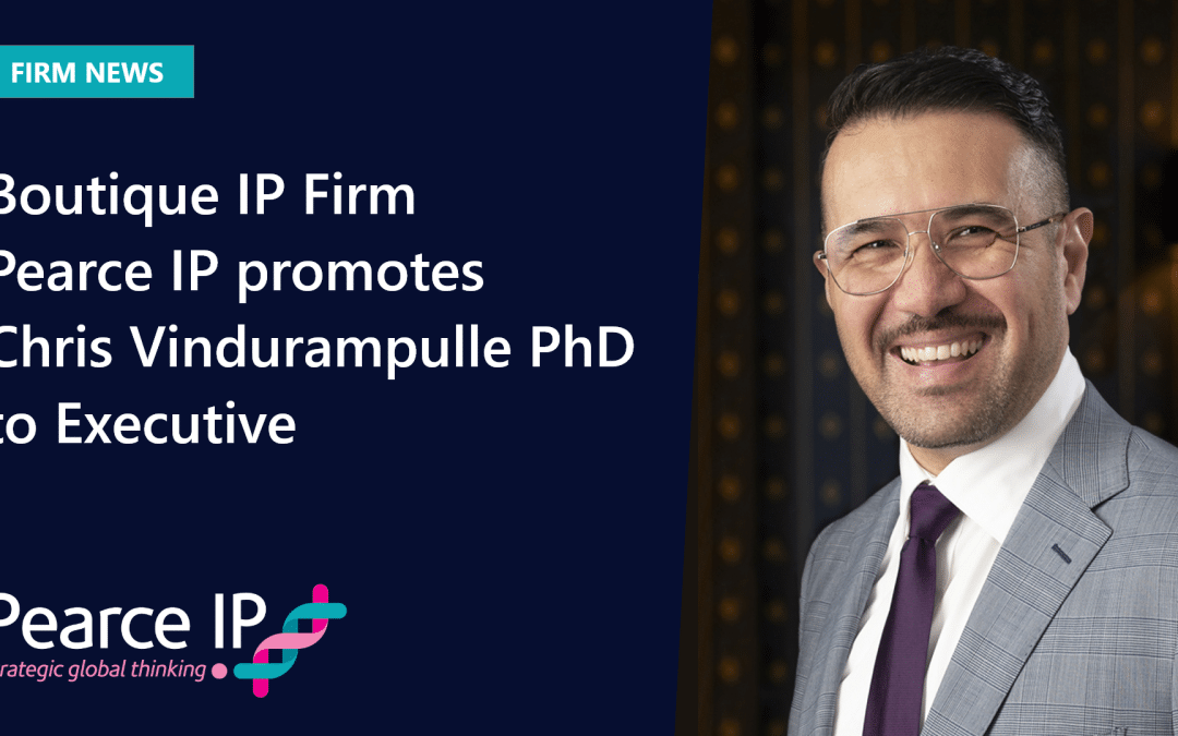 Boutique IP Firm Pearce IP promotes Chris Vindurampulle PhD to Executive