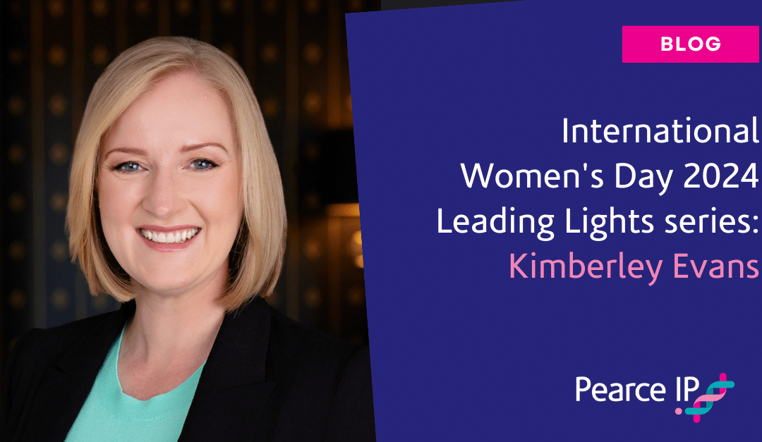 Leading Light Series: International Women’s Day 2024 | Spotlight on Pearce IP’s Kim Evans – Executive, Lawyer & Trade Mark Attorney