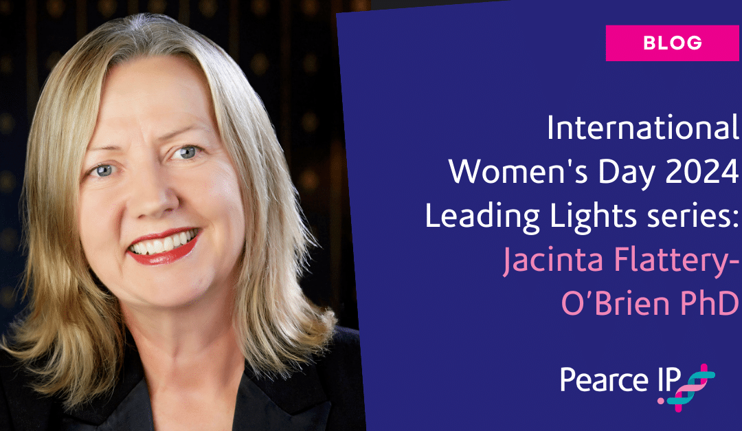 Leading Light Series: International Women’s Day 2024 | Spotlight on Pearce IP’s Jacinta Flattery-O’Brien PhD – Special Counsel