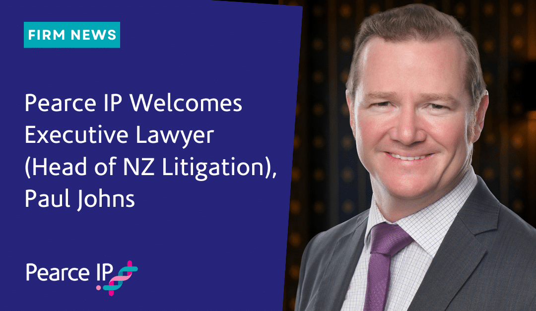 Pearce IP Welcomes New Executive Lawyer (Head of NZ Litigation), Paul Johns