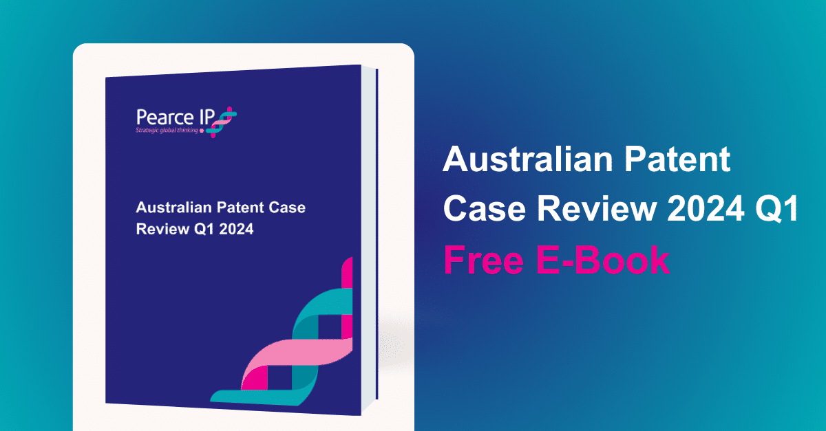 Australian Patent Case Review 2022