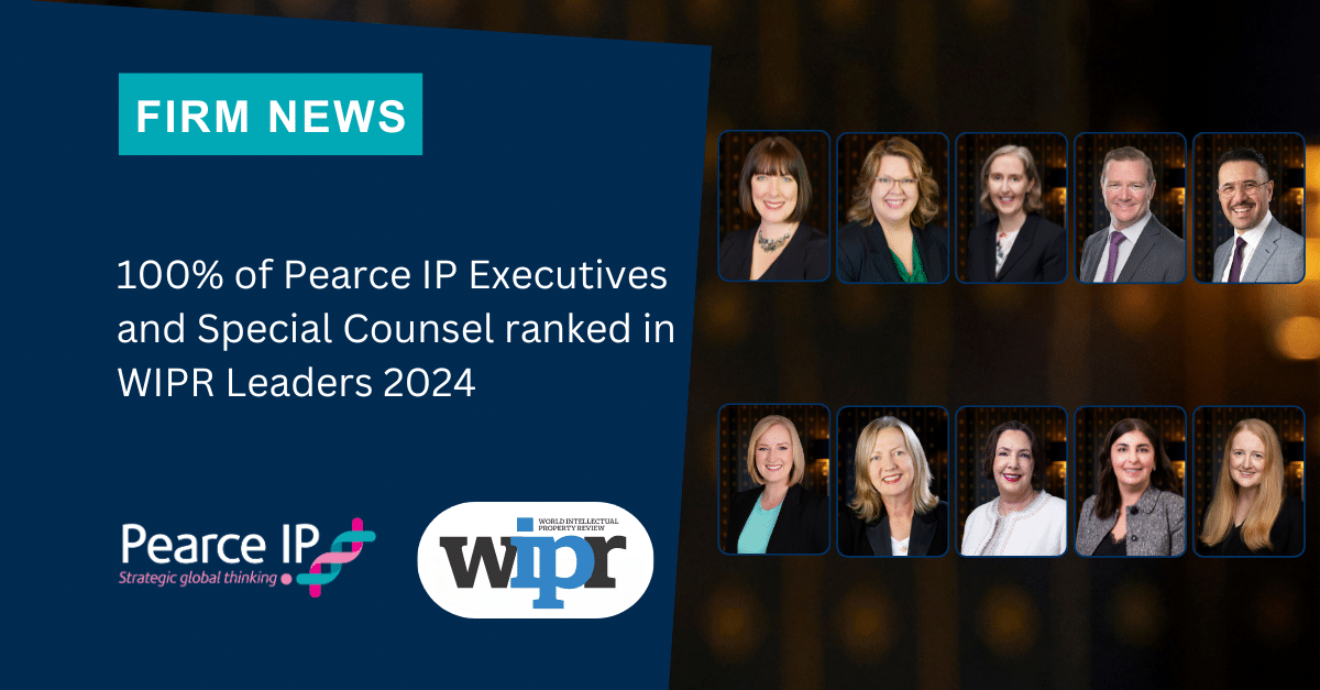 100 of Pearce IP Executives and Special Counsel ranked in WIPR Leaders