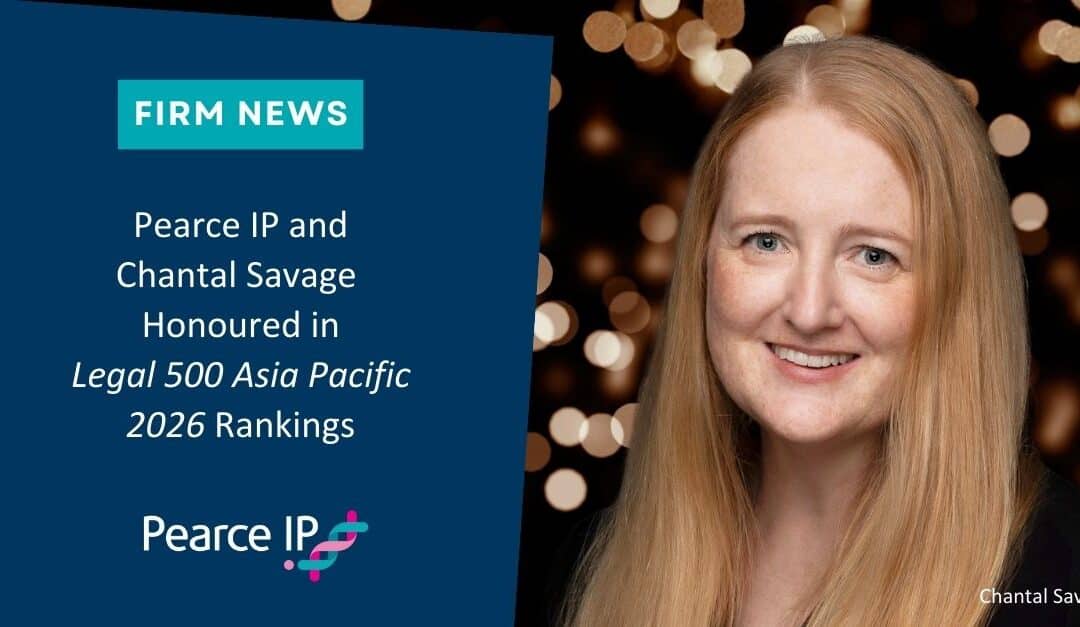 Pearce IP and Chantal Savage Honoured in Legal 500 Asia Pacific 2026 Rankings