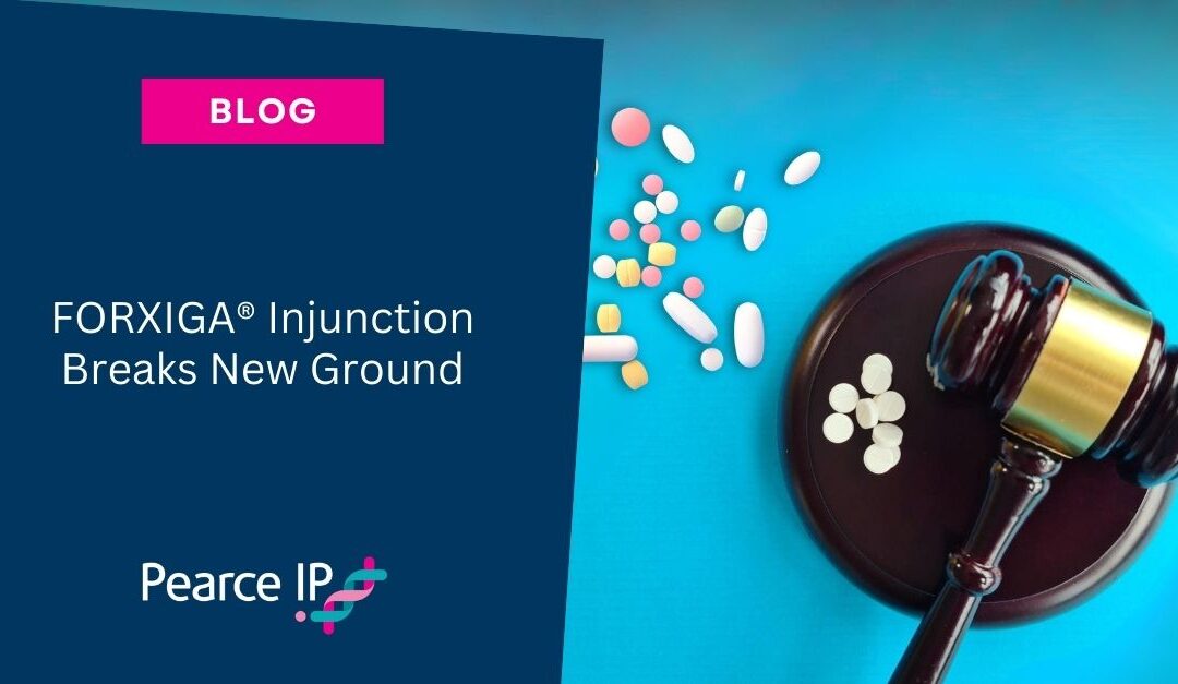 FORXIGA® Injunction Breaks New Ground