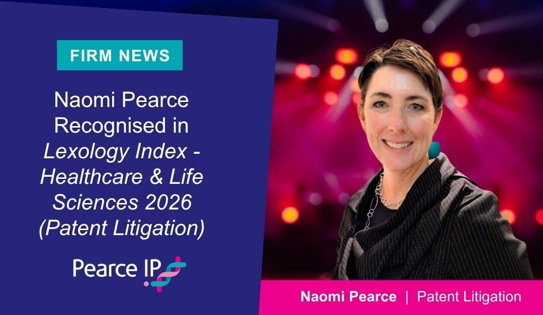 Naomi Pearce Recognised in Lexology Index – Healthcare & Life Sciences 2026 (Patent Litigation)
