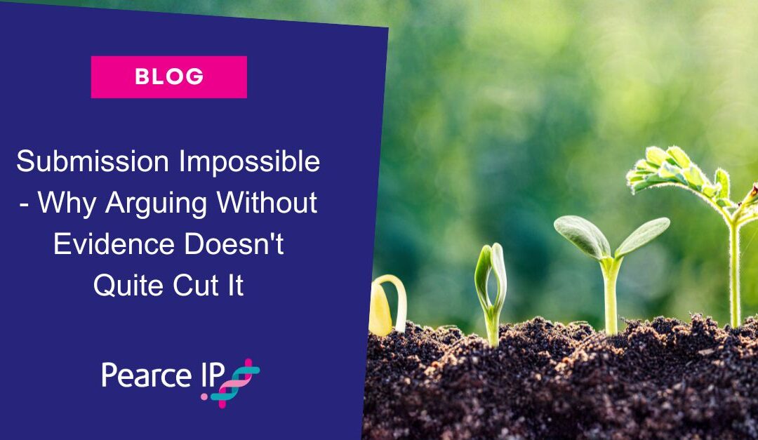 Submission Impossible – Why Arguing Without Evidence Doesn’t Quite Cut It