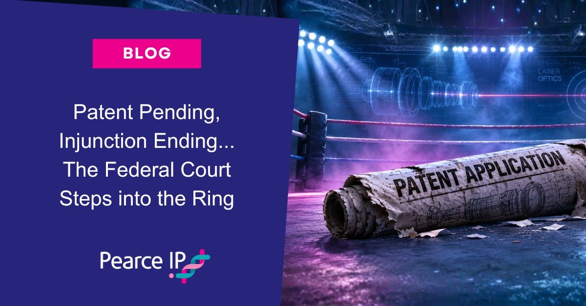 Patent Pending, Injunction Ending... The Federal Court Steps into the Ring
