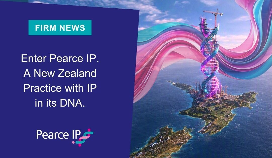 Enter Pearce IP. A New Zealand Practice with IP in its DNA.
